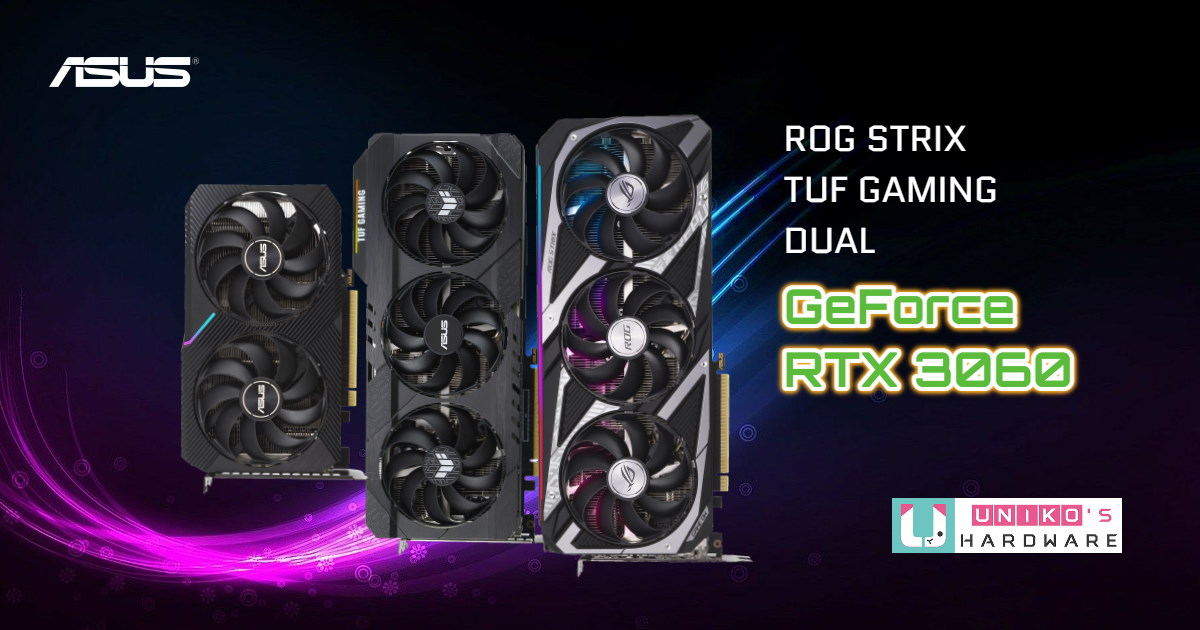 ASUS 華碩 GeForce RTX 3060 12GB 系列顯示卡正式出擊！