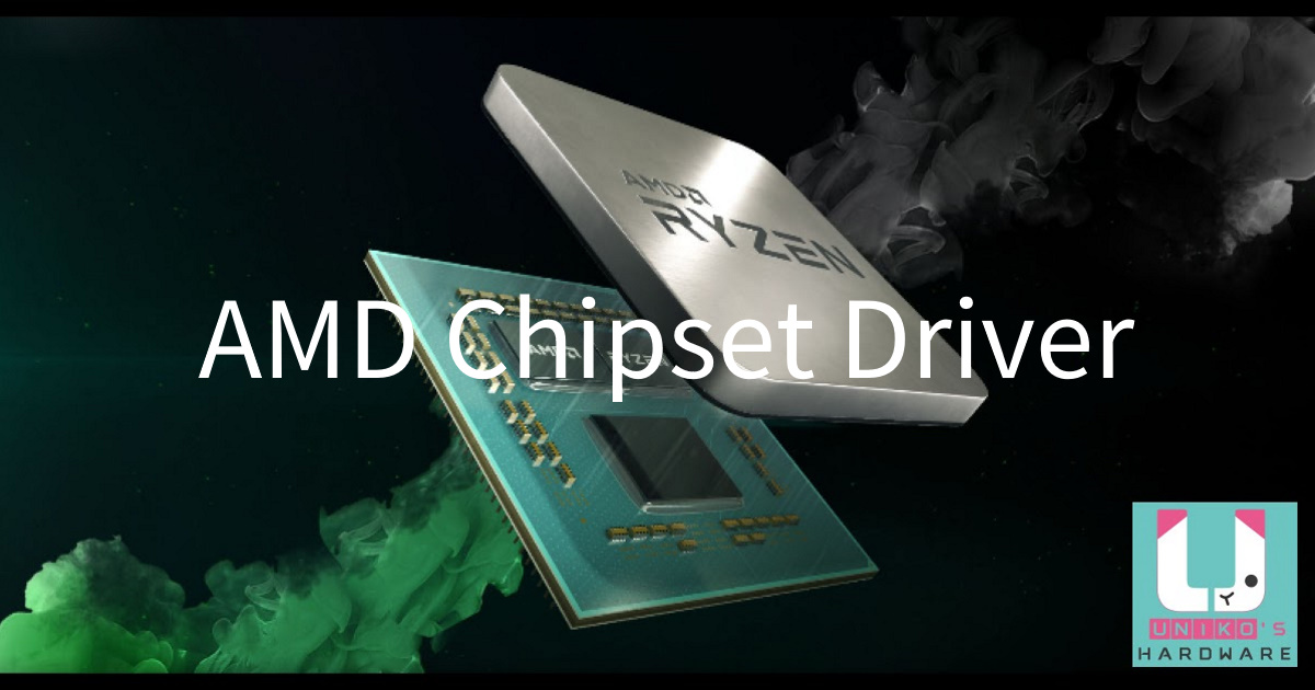 AMD Chipset Driver 3.09.01.140 晶片組驅動更新重點整理