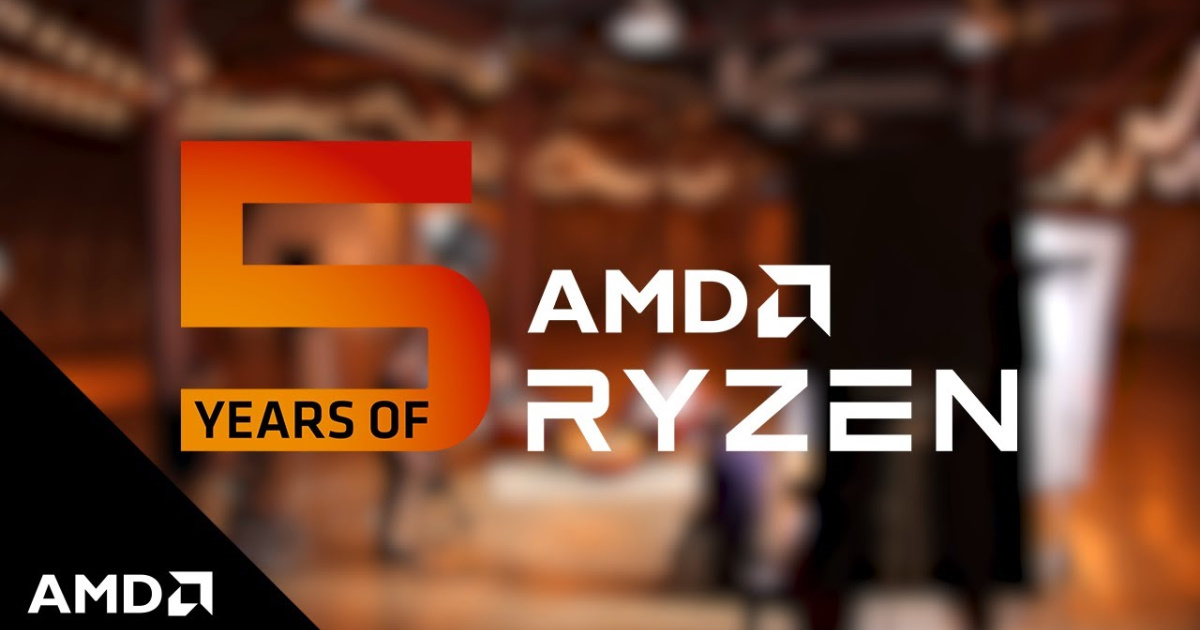 重返榮耀~ AMD 慶祝 Ryzen 處理器推出 5 週年