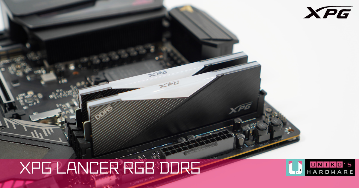 XPG LANCER RGB DDR5 電競記憶體評測開箱