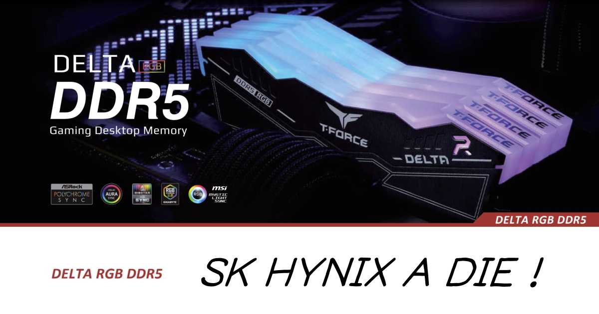 SK HYNIX A DIE DDR5 悄然登陸!十銓 T-FORCE 首發？