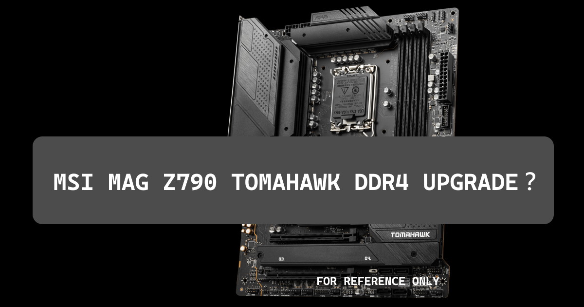 MSI MAG Z790 TOMAHAWK DDR4 迎來大升級，配有多項進階功能？
